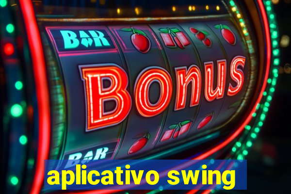 aplicativo swing